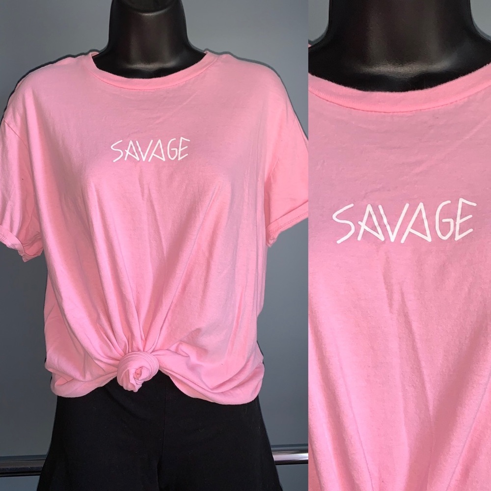 SALE***
Pink “Savage” Tee